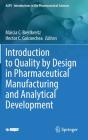 Introduction To Quality By Design In Pharmaceutical Manufacturing And Analytical Development - Preview