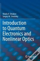 Introduction To Quantum Electronics And Nonlinear Optics