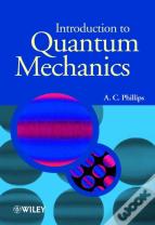 Introduction To Quantum Mechanics