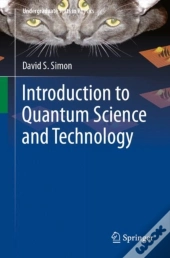 Introduction To Quantum Science And Technology