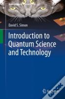 Introduction To Quantum Science And Technology