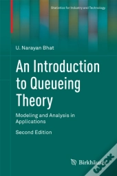 Introduction To Queueing Theory