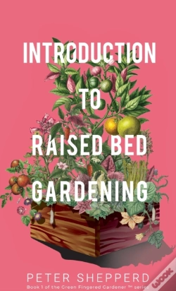 Capa do artigo Introduction To Raised Bed Gardening