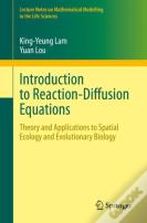 Introduction To Reaction-Diffusion Equations