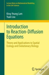 Introduction To Reaction-Diffusion Equations