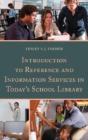 Introduction To Reference And Information Services In Today'S School Library - Preview