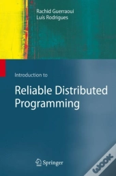 Introduction To Reliable Distributed Programming