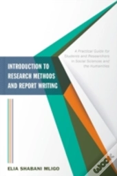 Introduction To Research Methods And Report Writing