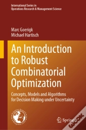 Introduction To Robust Combinatorial Optimization
