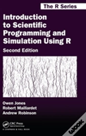 Introduction To Scientific Programming And Simulation Using R