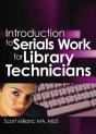 Introduction To Serials Work For Library Technicians - Preview