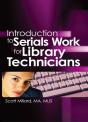Introduction To Serials Work For Library Technicians - Preview