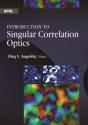 Introduction To Singular Correlation Optics - Preview