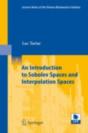 Introduction To Sobolev Spaces And Interpolation Spaces - Preview