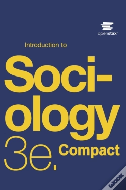 Capa do artigo Introduction To Sociology 3e Compact By Openstax (Print Version, Paperback, B&W, Small Font)
