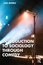 Introduction To Sociology Through Comedy - Preview