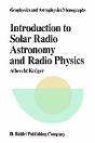 Introduction To Solar Radio Astronomy And Radio Physics - Preview
