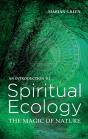 Introduction To Spiritual Ecology - Preview