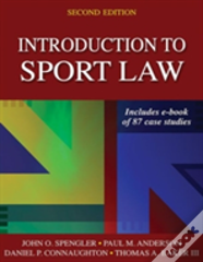 Introduction To Sport Law With Case Studies In Sport Law 2nd Edition