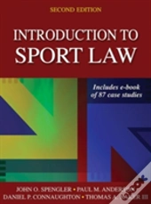 Introduction To Sport Law With Case Studies In Sport Law 2nd Edition