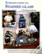 Introduction To Stained Glass