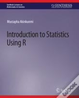Introduction To Statistics Using R