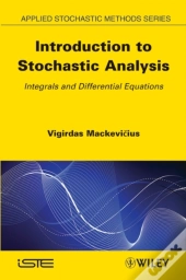 Introduction To Stochastic Analysis