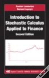 Introduction To Stochastic Calculus Applied To Finance