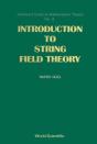 Introduction To String Field Theory - Preview