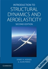 Introduction To Structural Dynamics And Aeroelasticity
