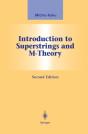 Introduction To Superstrings And M-Theory - Preview