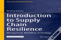 Introduction To Supply Chain Resilience