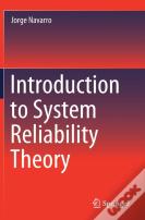 Introduction To System Reliability Theory