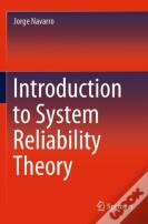 Introduction To System Reliability Theory
