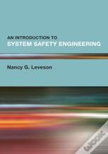 Introduction To System Safety Engineering, An
