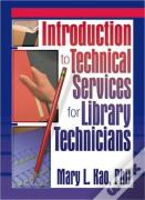 Introduction To Technical Services For Library Technicians