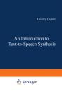 Introduction To Text-To-Speech Synthesis - Preview