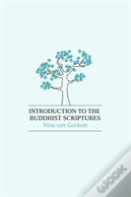 Introduction To The Buddhist Scriptures
