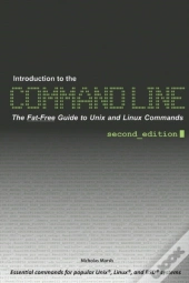 Introduction To The Command Line (Second Edition)
