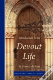 Capa do artigo Introduction To The Devout Life, 400th Anniversary Edition