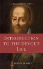 Introduction To The Devout Life (Annotated) - Preview