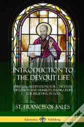 Introduction To The Devout Life