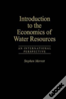 Introduction To The Economics Of Water Resources