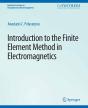 Introduction To The Finite Element Method In Electromagnetics - Preview