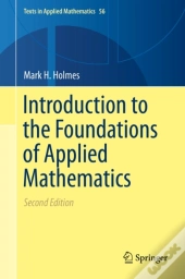 Introduction To The Foundations Of Applied Mathematics