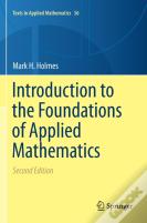 Introduction To The Foundations Of Applied Mathematics