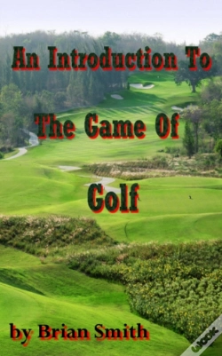 Capa do artigo Introduction To The Game Of Golf