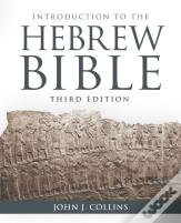 Introduction To The Hebrew Bible