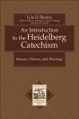 Introduction To The Heidelberg Catechism (Texts And Studies In Reformation And Post-Reformation Thought) - Preview