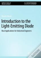 Introduction To The Light-Emitting Diode